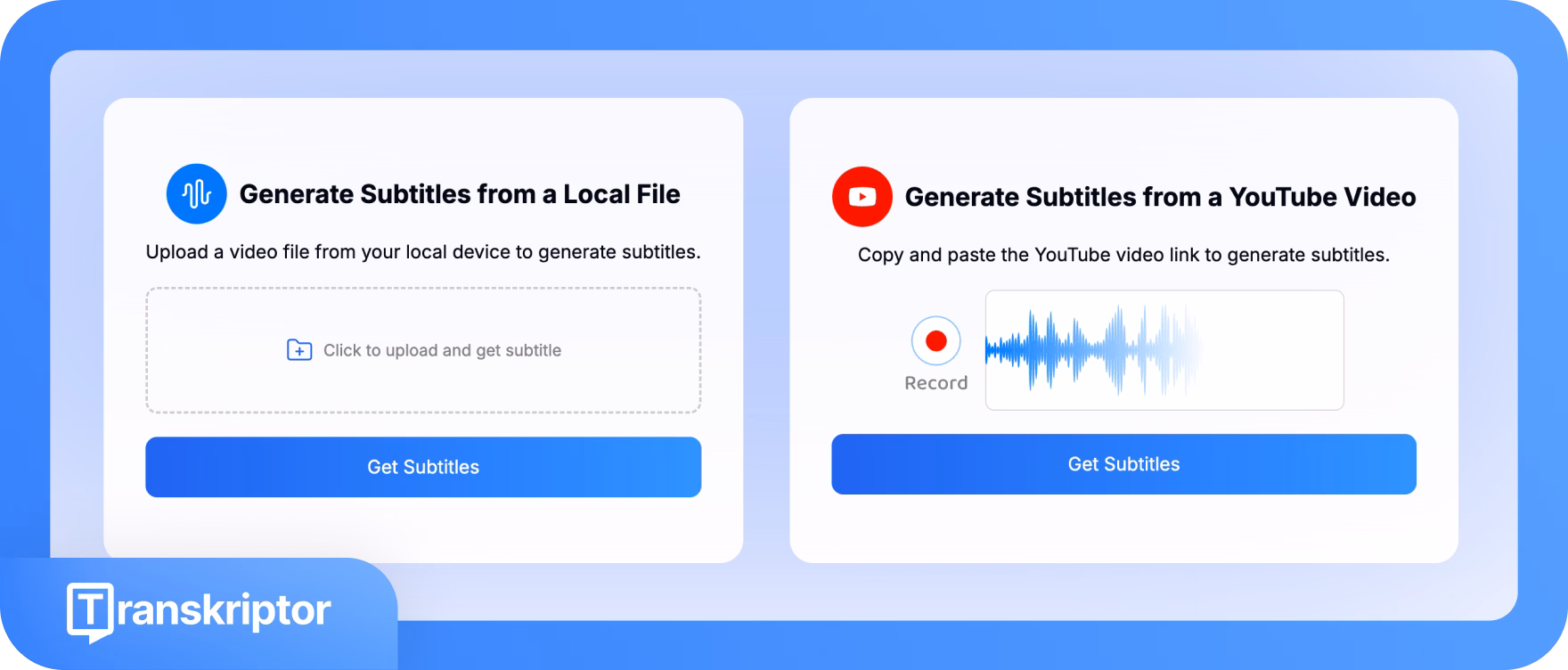 Transkriptor interface for generating subtitles from local files and YouTube videos.